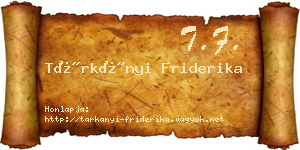 Tárkányi Friderika névjegykártya